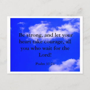 Strong Courage Bible Verse Blue Sky White Clouds Feiertagspostkarte