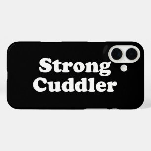 Strong Cuddler iPhone 16 Plus Hülle