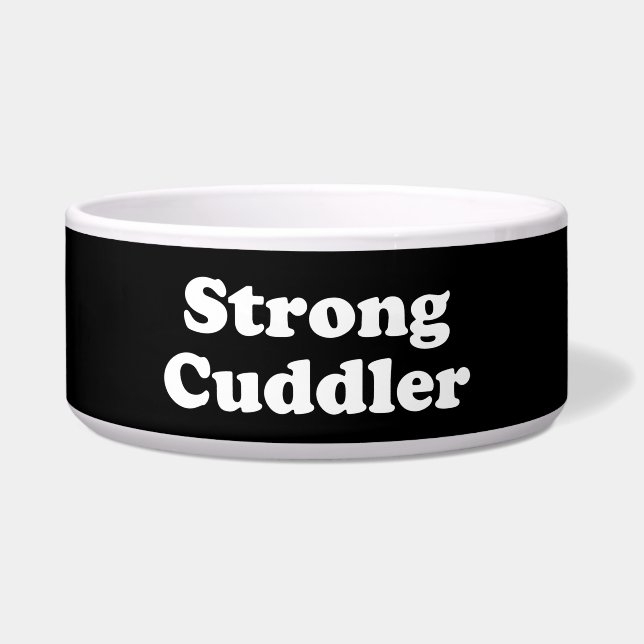 Strong Cuddler Napf (Vorderseite)