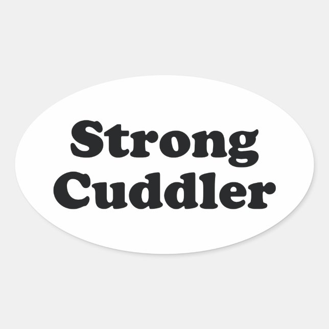 Strong Cuddler Ovaler Aufkleber (Vorderseite)