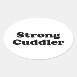 Strong Cuddler Ovaler Aufkleber