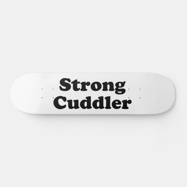 Strong Cuddler Skateboard (Horizontal)