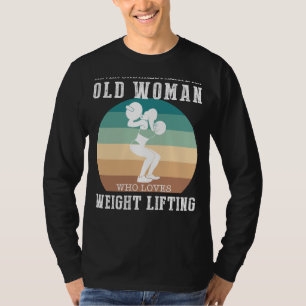 Strong Granny - Eine alte Frau nie unterschätzen T-Shirt