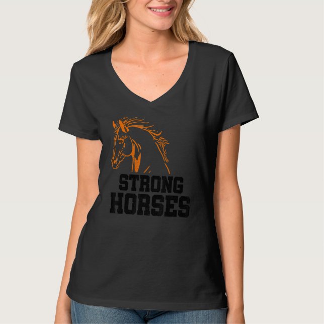 Strong Graphic Horse Lover Equestrian Rider Horses T-Shirt (Vorderseite)