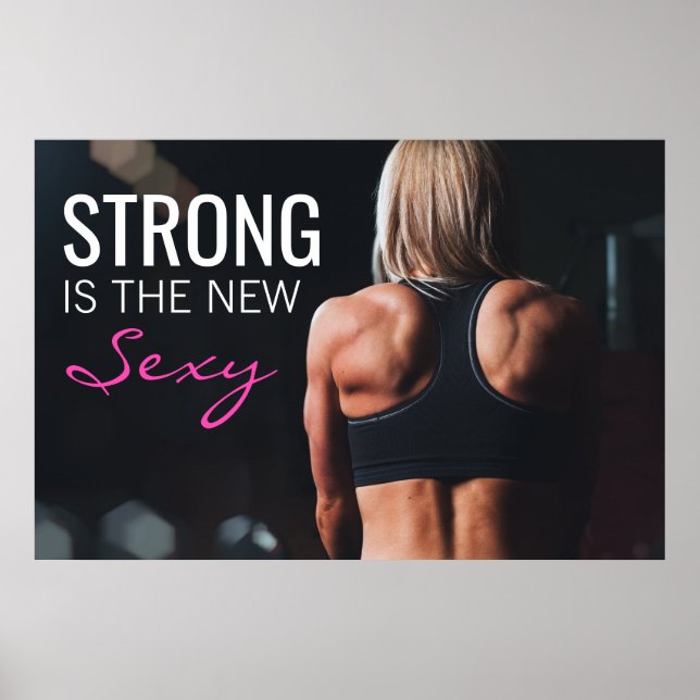 Strong is the new sexy | Motivierend Girl Workout Poster (Vorne)