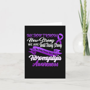 Strong is the only Choice Fibromyalgie Awareness G Karte