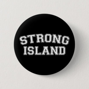 Strong Island, NYC, USA Button