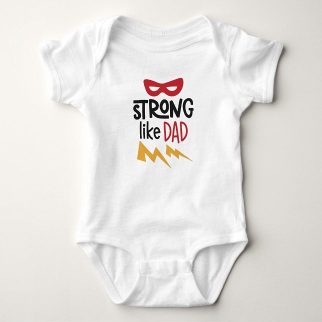 Strong like Daddy Baby Bodysuit Baby Strampler (Vorderseite)