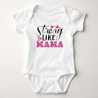 STRONG LIKE MAMA, BABY T-SHIRT DESIGN STRAMPLER