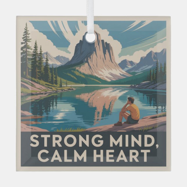 Strong Mind, Calm Heart Ornament Aus Glas (Vorderseite)