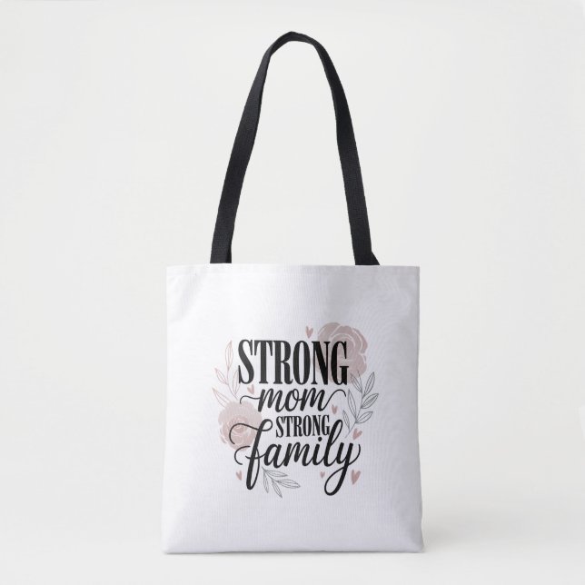 Strong Mom Strong Family Floral Quote Art (Vorderseite)
