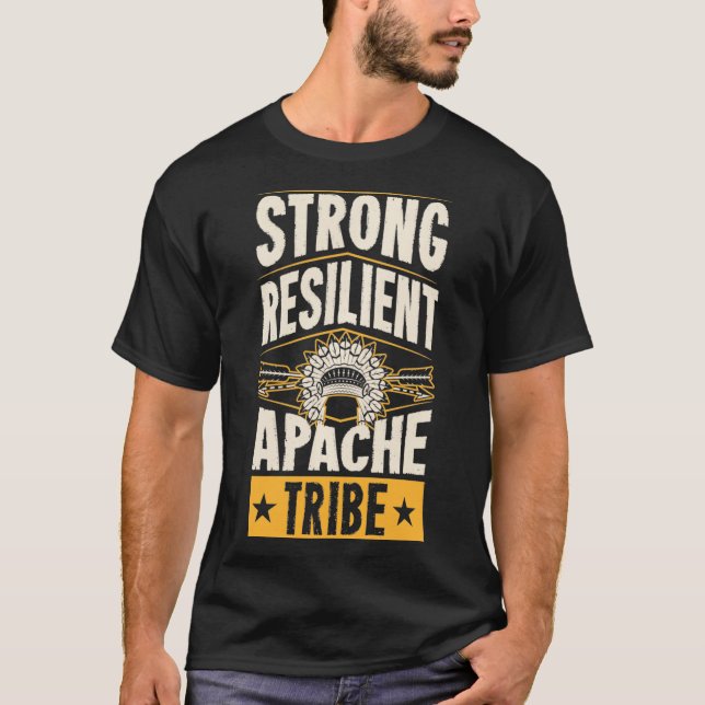 Strong Resilient Apache Tribe Pride Native Tribal  T-Shirt (Vorderseite)