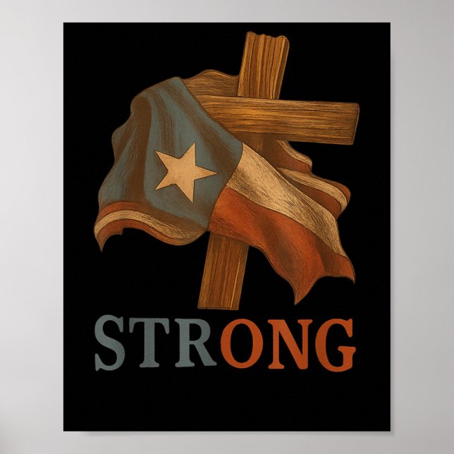 Strong Texas Flag Cross Christian Texas Pride 2025 Poster (Vorne)