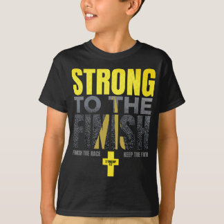 Strong to The Finish - Christliche Mode T-Shirt