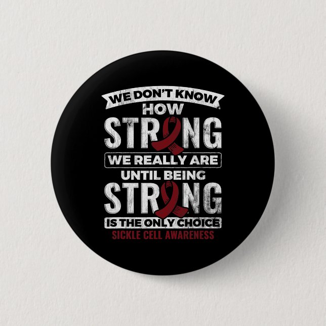 Strong zu sein ist die einzige Chocolate Zellaware Button (Vorderseite)
