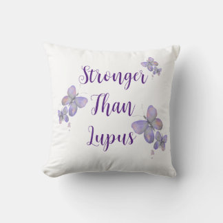 Stronger als Lupus Kissen
