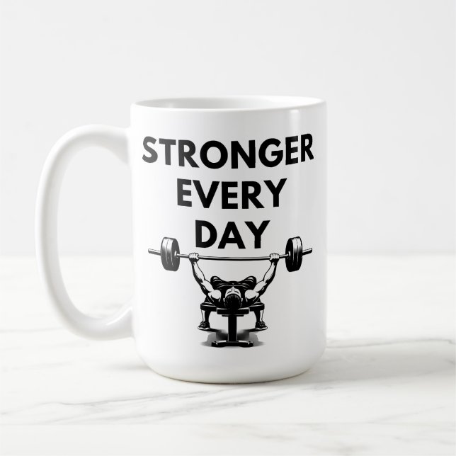 STRONGER EVERY DAY Mug Gym Motivation Kaffeetasse (Links)