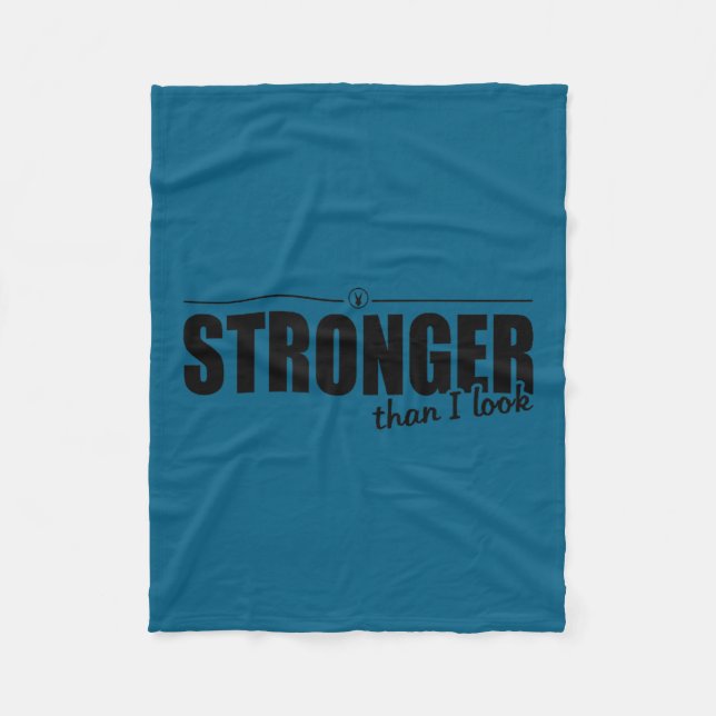 Stronger Than I Look D374 Gym Shirt _ Workout _ Mo Fleecedecke (Vorderseite)