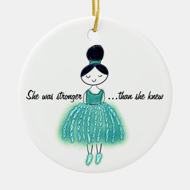 Stronger Than She Knew Customisable Ovarian Cancer Keramik Ornament (Vorne)