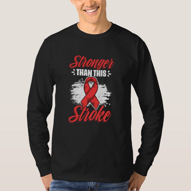 Stronger Than Stroke Survivor Red Ribbon Stroke Aw T-Shirt (Vorderseite)