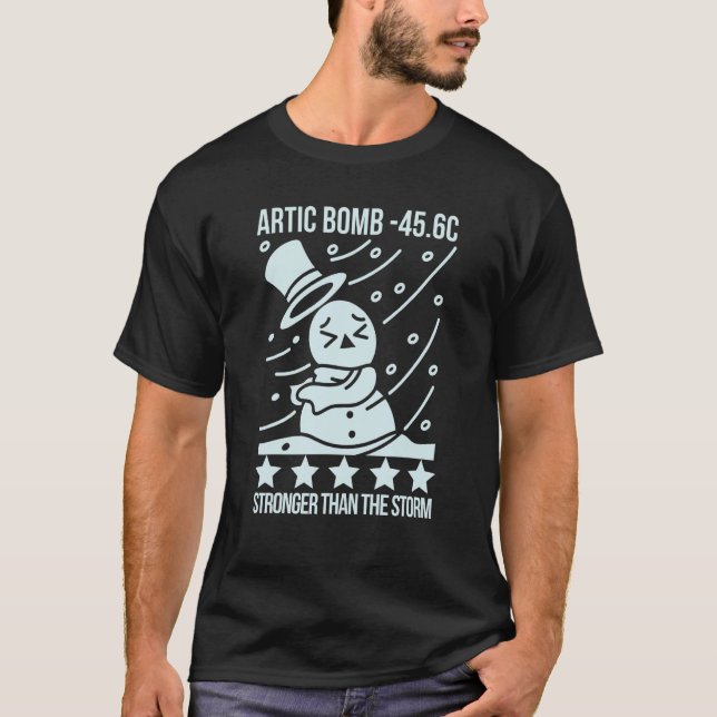 Stronger Than The Storm, Arctic Cyclone -45.6 Souv T-Shirt (Vorderseite)