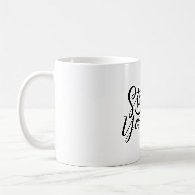 stronger then yesterday  kaffeetasse (Links)