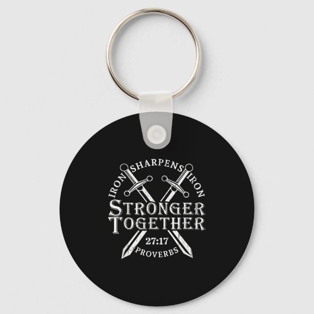Strongers Together Iron Sharpens Iron Proverbs 27_ Schlüsselanhänger (Vorderseite)