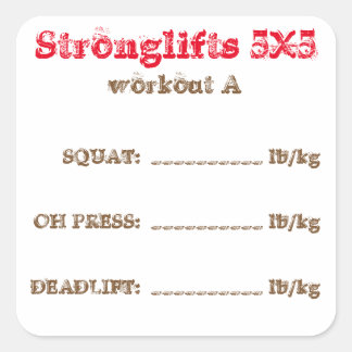 Stronglifts 5x5 Tracker - Training A. Quadratischer Aufkleber