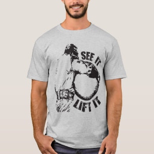 Strongman Atlas Stone Lift - Siehe It Lift It Lift T-Shirt