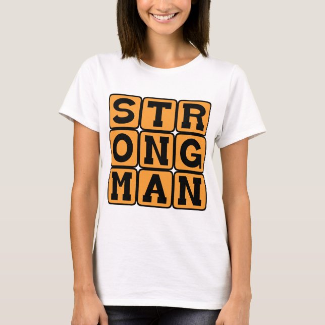 Strongman, Bodybuilding T-Shirt (Vorderseite)