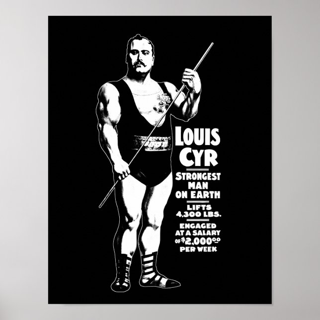 Strongman On Earth - Louis Cyr - Strongman Poster (Vorne)