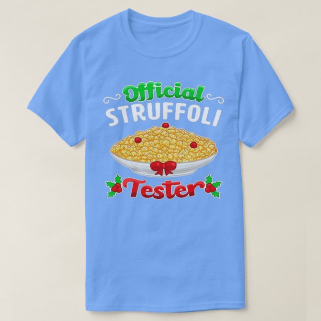 Struffoli Tester Italian Pride Funny Christmas T-Shirt (Design vorne)