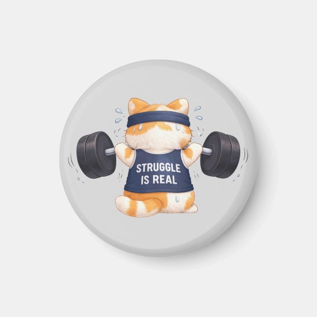 Struggle is Real Magnet (Vorne)