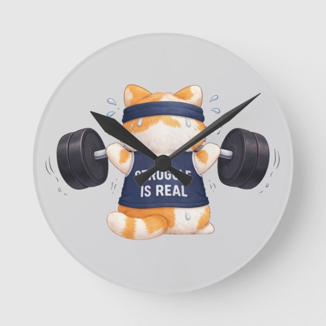 Struggle is Real Runde Wanduhr (Vorderseite)