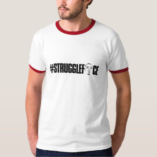 Struggleface Kante-T-Shirt T-Shirt