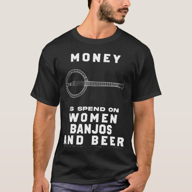 Strum die Lachen! Funny Most My Money T-Shirt (Vorderseite)