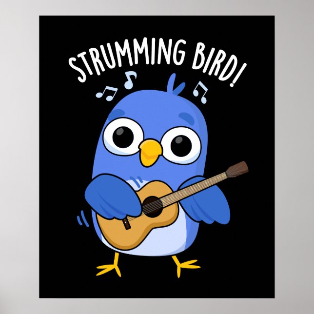 Strumming Bird Funny Animal Pub Dark BG Poster (Vorne)