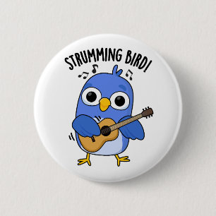 Strumming Bird Funny Animal Puff Button