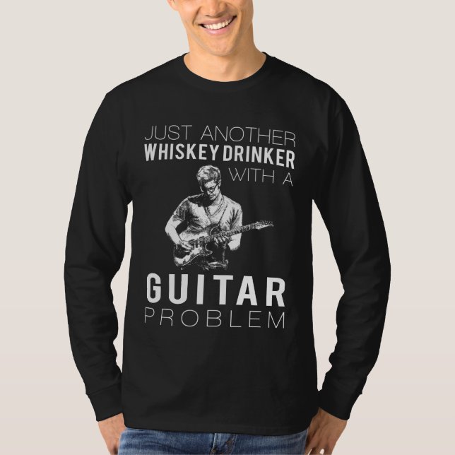 Strums & Sips: Ein weiterer Whiskey Drinker mit ei T-Shirt (Vorderseite)