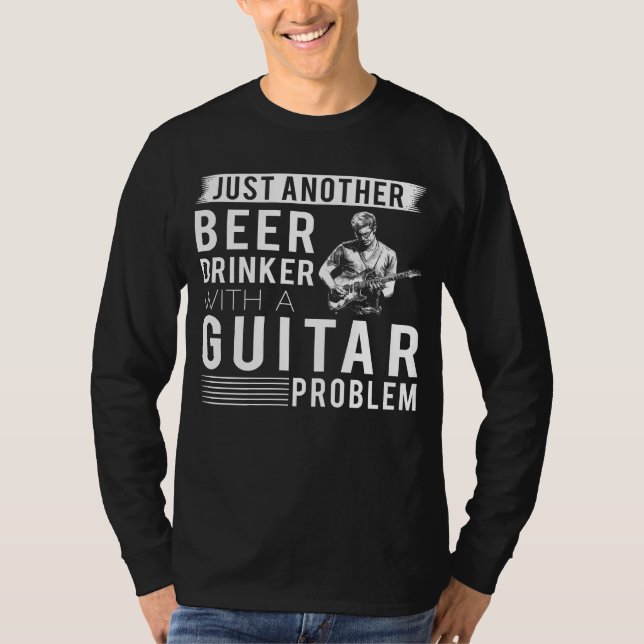 Strums & Sips: Nur noch ein Bier Drinker mit Gu T-Shirt (Vorderseite)