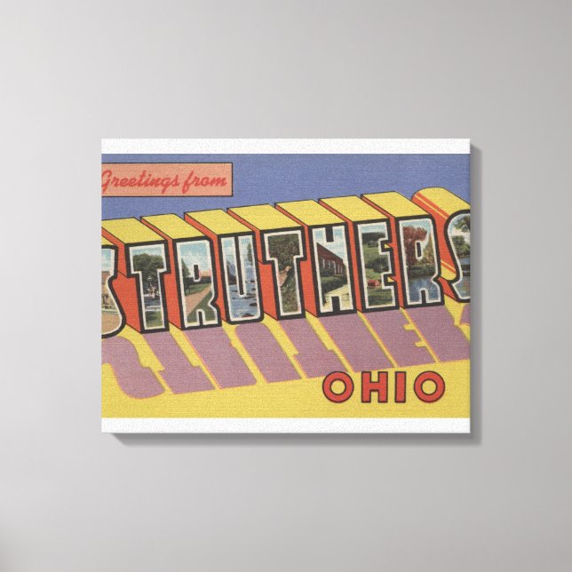 Struthers, Ohio - Große Buchstabenszenen Leinwanddruck (Vorderseite)