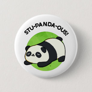 Stu-panda-ous Funny Panda Pun Button