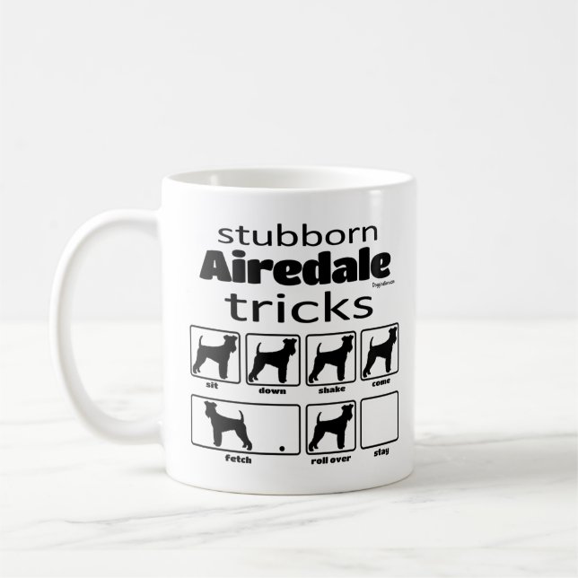 Stubborn Airedale Terrier Tricks Kaffeetasse (Links)