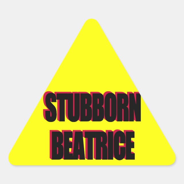 Stubborn Beatrice Sticker (Vorderseite)