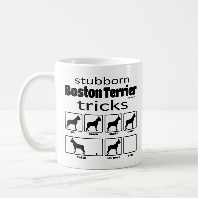 Stubborn Boston Terrier Tricks Kaffeetasse (Links)