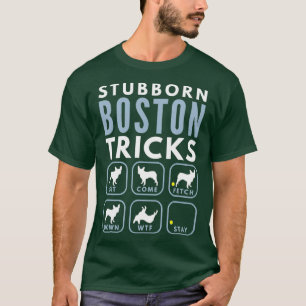 Stubborn Boxer Dog Tricks - Dog Training T-Shirt