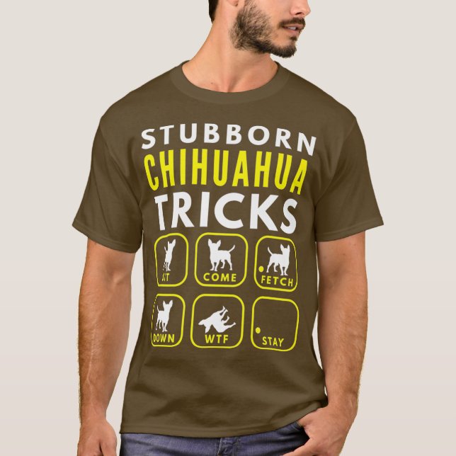 Stubborn Chihuahua Tricks - Hundetraining Premium T-Shirt (Vorderseite)