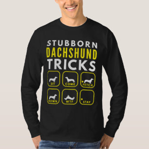 Stubborn-Dackel-Tricks T-Shirt