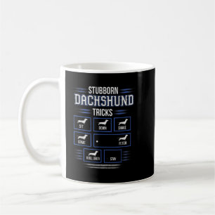 Stubborn Dackel Tricks T - Shirt Kaffeetasse