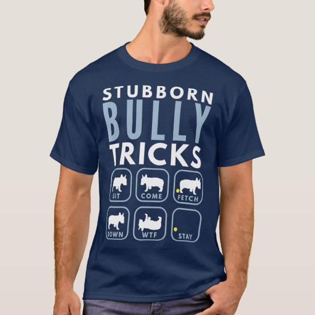 Stubborn English Bull Terrier Tricks - Hund T-Shirt (Vorderseite)